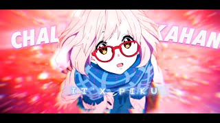 Chal Diya Tum Kahan Pe Anime Edit Mix Amv Full Song - Piku