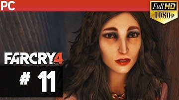 Far Cry 4 Walkthrough -  Part 11  / No Commentary (1080p HD)