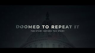 Doomed To Repeat It | Official First Look Trailer (2022)