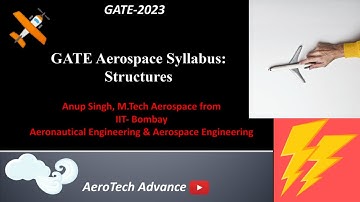 Structures Syllabus for GATE Exam | GATE Aerospace Syllabus | Aeronautical Engineering