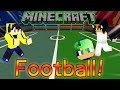 [マイクラ]3人でマイクラ版サッカーやってみた！前編