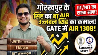 Gorakhpur's Ujjwal Singh's amazing feat 🎓 AIR 1308 in GATE, clears the way to IIT/NIT | Success Story 💯
