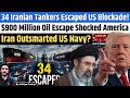 34 Iranian Tankers Bypass US Hormuz Blockade | $900 Million Oil Trade Exposed Amid Rising Tensions