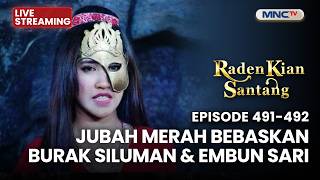 🔴JUBAH MERAH BEBASKAN BARAK SILUMAN & EMBUN SARI | LIVE RADEN KIAN SANTANG | 25 JUNI 2026