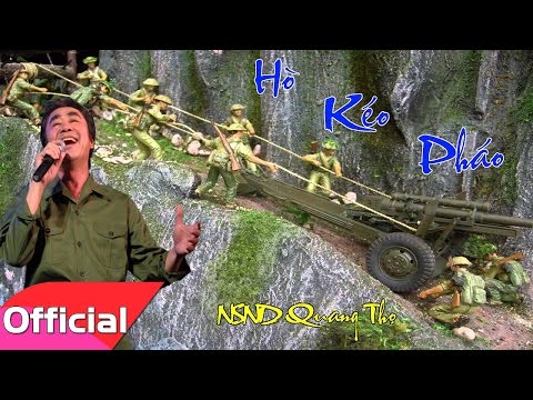 Video [Karaoke MV HD] Hò Kéo Pháo - NSND Quang Thọ ft. Tốp... - youtube