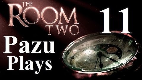 THE ROOM TWO (PC version) - Part 11 Let