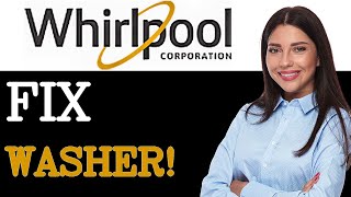 Famous How To Fix Whirlpool Washer Ol Error Code Meaning Causes Solutions (2025) Net Worth