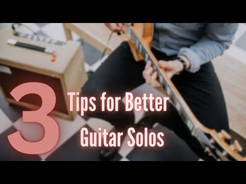 Improve your Solos With These THREE Tips
