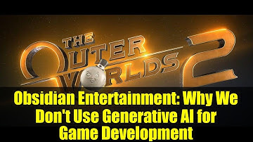 Obsidian Entertainment: Why We Don