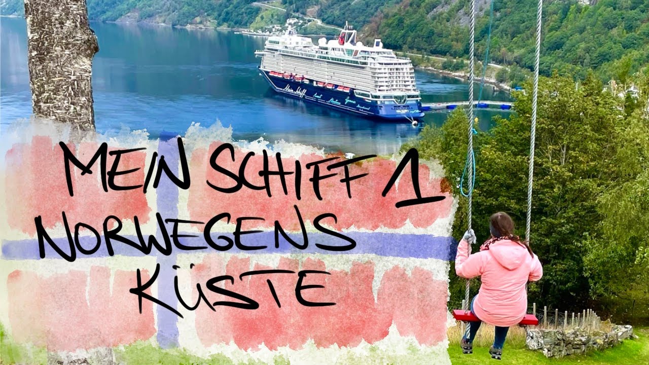 Norwegens Küste mit Mein Schiff 1 🇳🇴 [Bergen, Geiranger, Alesund & Stavanger]