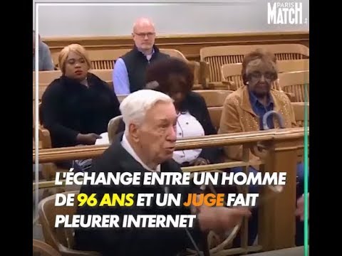 Cet échange entre un homme de 96 ans et un juge fait pleurer internet