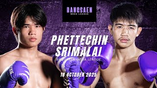 Petchtechin Bangsaen Fight Club VS Srimalai Petcharoenwit : Bangsaen Mega League Fight on 18/10/2025