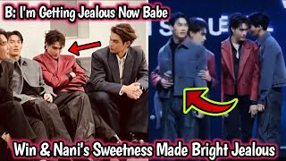 BRIGHTWIN | Win and Nani 's  Sweetness Made Bright Jealous