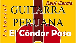 EL CÓNDOR PASA - Cashua / Raúl García Zárate / Partitura y Tablatura completa chords