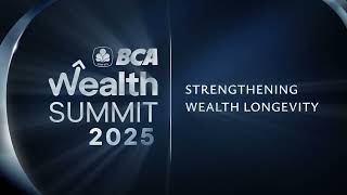 BCA Wealth Summit 2025, 17-18 September 2025, Grand Ballroom Kempinski, Jakarta! screenshot 4