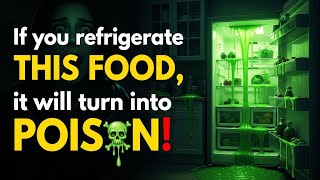 Don't Refrigerate This Food, It Will Turn Into Poison! – 7 Foods You Must Never Keep in the Fridge