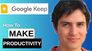 Celebrity How To Make Google Keep Into A Productivity App  2026  Step by Step Net Worth