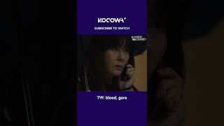 Tw: Blood, Gore #Shorts #Kocowa #Nothinguncovered #Kdrama #Kdramashorts