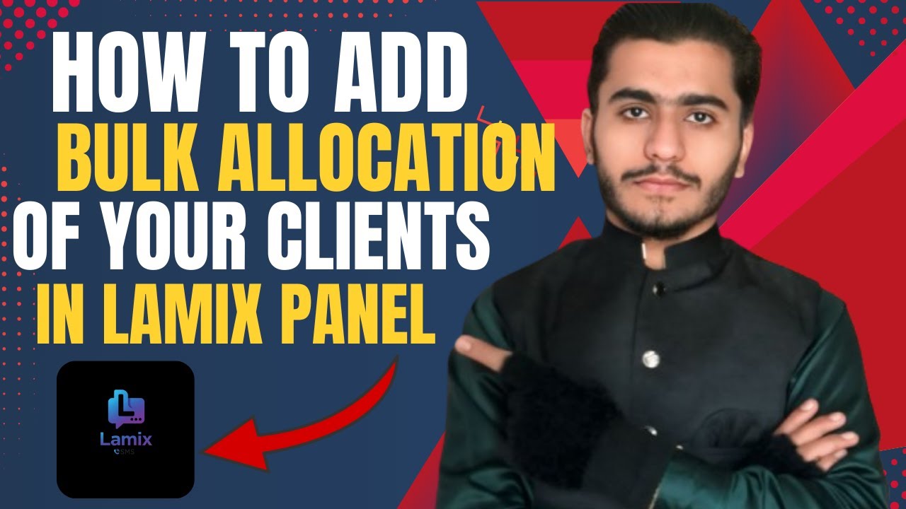 How To Add Bulk Allocation Of Your Clients Panels From Lamix Panel ...