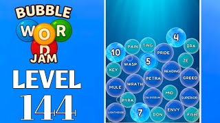 Bubble Word Jam Level 144 Full Walkthrough Solution