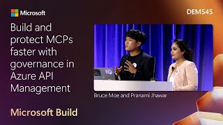 Build and protect MCPs faster with governance in Azure API Management | DEM545