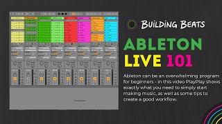 Ableton Live 101 with PlayPlay (Beginner Beat making Tutorial)