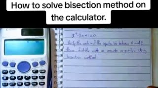 How to solve questions on bisection method using Casio calculator 