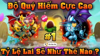 Dragon City Tập 923 : Khi Mức Độ Quý Hiếm Siêu Cao Tỷ Lệ Lai Được Tăng Nhân Phẩm