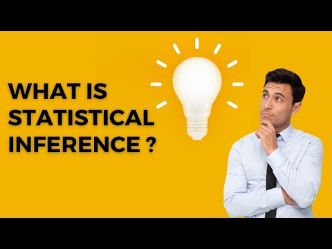 What is Statistical Inference?