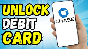 How to UNLOCK Chase Debit Card on App (2024 Updated)