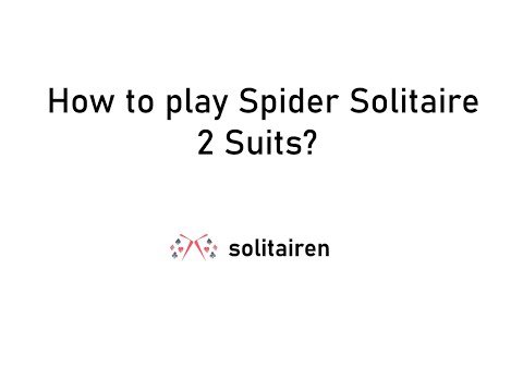 Spider Solitaire 2 Suits Play Free Online