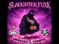 SLAUGHTER FUXK MENACE REMIX FULL MIXTAPE 2026