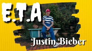 Justin Bieber - E.T.A. (Lyrics) | Songs 2 Lyrics | Music
