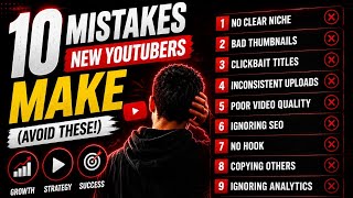 🚨 NEW YOUTUBERS — STOP MAKING THESE 10 MISTAKES! #YouTubeTips #YouTubeGrowth #NewYouTuber #Content