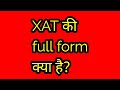 Full form of XAT!!🔥🔥