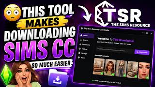 👀 The Sims Resource Downloader You’ve Been Waiting For News