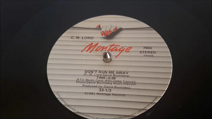 C.M.LORD MAXI 81 -DON'T RUN ME AWAY