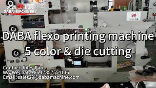 DABA efficient 5 color flexo press with die cutting unit