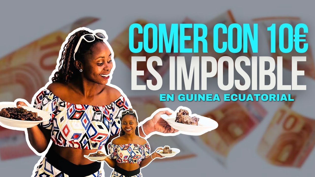 ¿Gastar 10€ en COMIDA en GUINEA ECUATORIAL es CASI IMPOSIBLE? Comemos alubias AFRICANAS