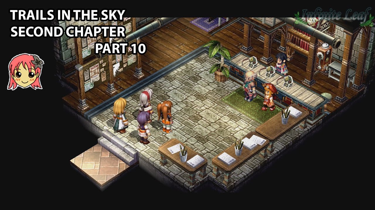 The Legend of Heroes: Trails in the Sky Second Chapter Story