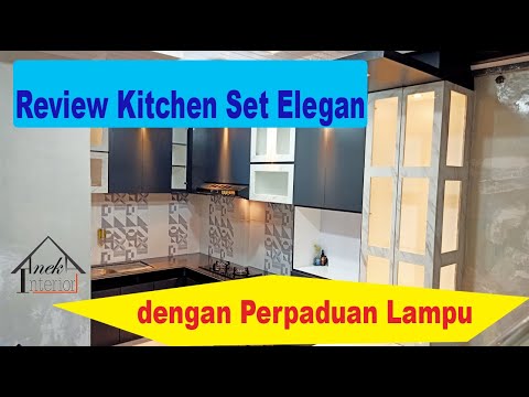 Review Kitchen  Set  Elegan  dengan Perpaduan Lampu Jl 