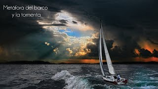 Metáfora del barco y la tormenta (ACT) Metáfora del barco y la tormenta (ACT)