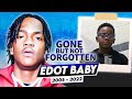 Edot Baby | Gone But Not Forgotten | Tribute To Harlem Drill Pioneer