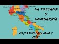 Viaje a la Toscana y Lombardía en Autocaravana, caravana o camper