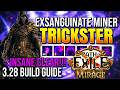 THIS EXSANGUINATE REAP MINER BUILD IS S-TIER! POE Exsanguinate Build 3.28 (NEW META)