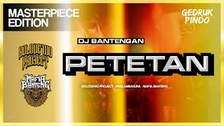 THE MASTERPIECE BANTENGAN SONG EVER - PETETAN - MAFIA BANTENG - by BOLODEWO PROJECT