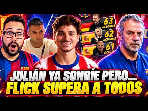 🚨JULIÁN ÁLVAREZ YA SONRÍE ¡Y se LÍA! LAUTARO HABLA del CASO - FLICK SUPERA a TODOS ¡LEYENDA!