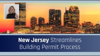 New Jersey Streamlines Building Permit Process