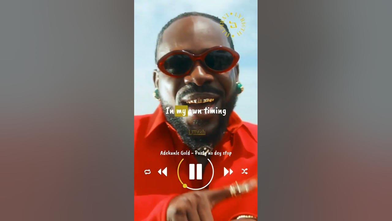 Adekunle Gold ft zinoleesky - Party no dey stop #partynodeystop #afrobeat #lyri6th