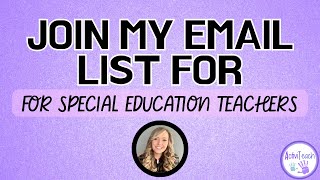 Join Our Email List For Special Education Teachers And Get Access To Free Resources And Support